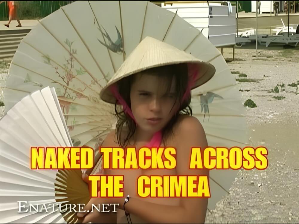 Enature - Naked Tracks Across the Crimea - Naturism teaches us to accept and respect ourselves and others without inhibition
