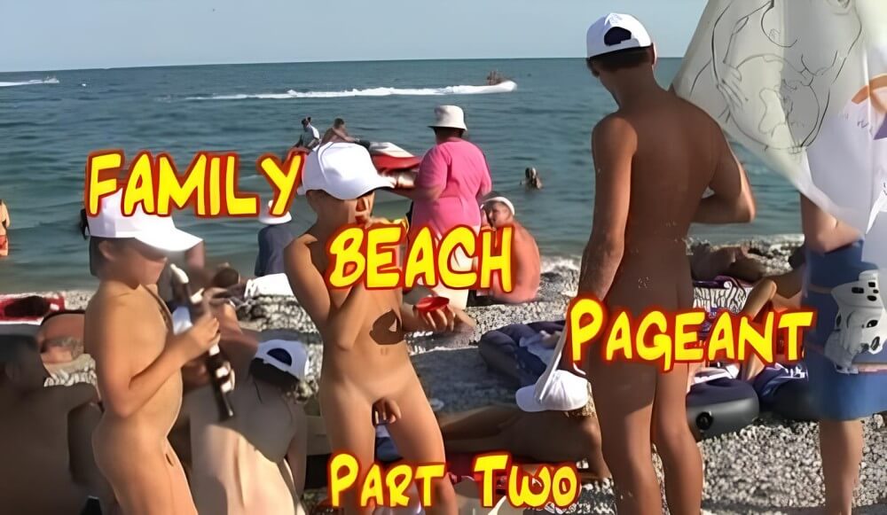 Enature - Family Beach Pageant part two - What the concept of naturist recreation entails and its benefits