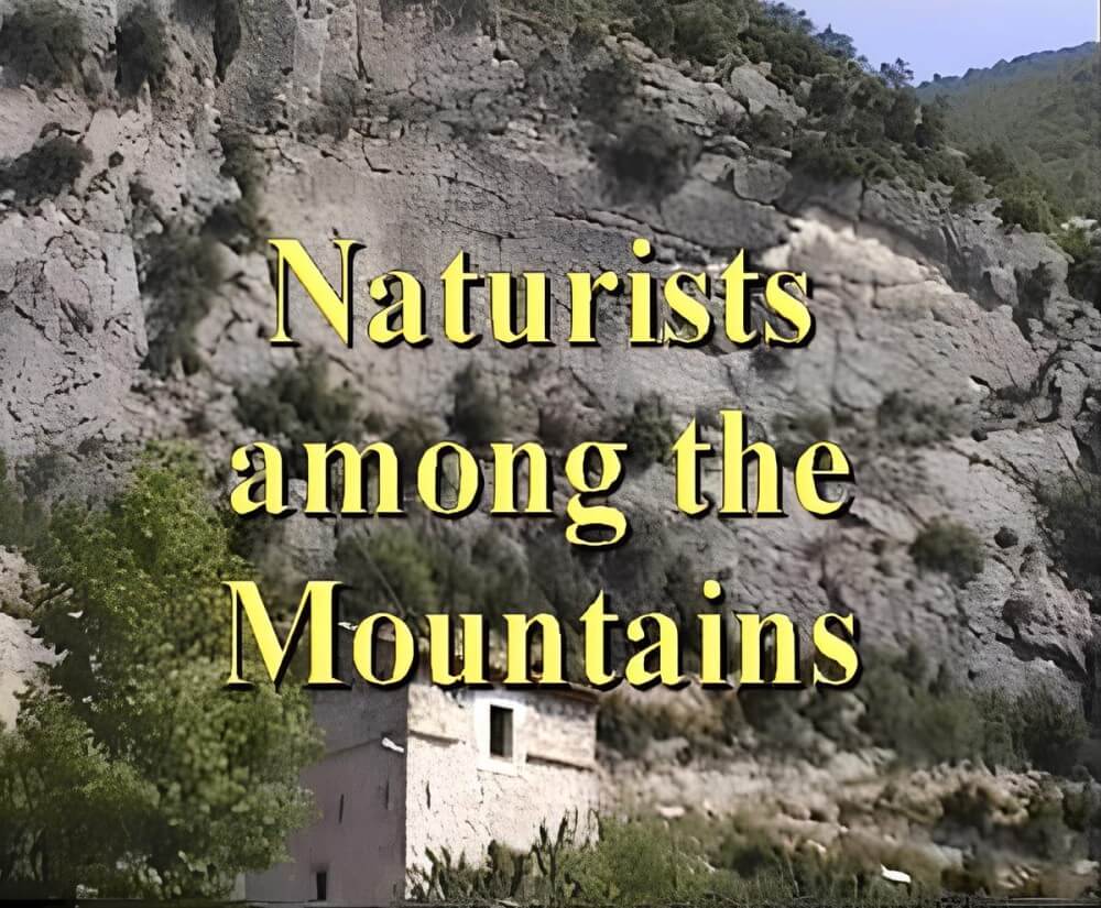 Enature - Naturists Among The Mountains - Activities conducted in a state of complete nudity