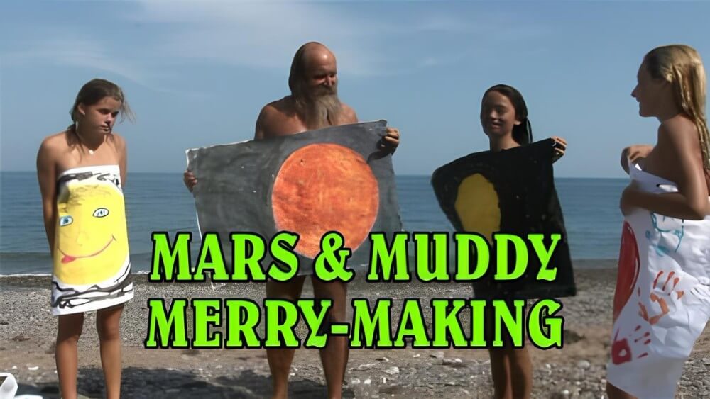 Mars of muddy merry making - Boundaries disappear in the world of nudism