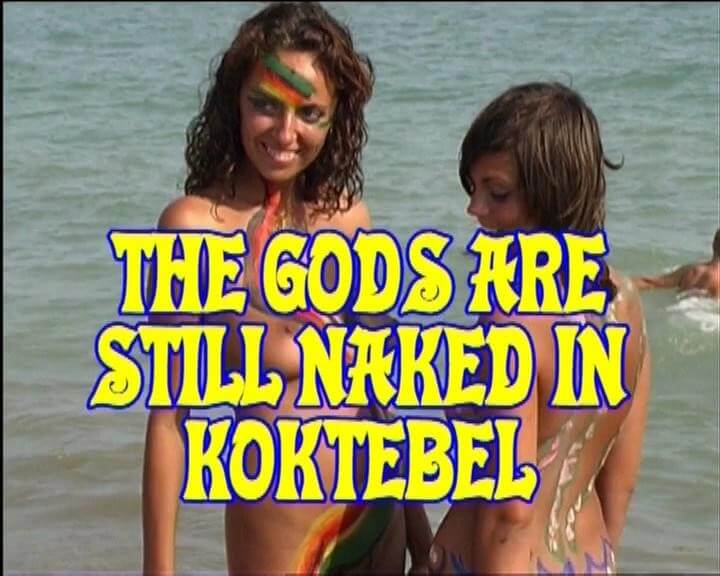 Enature - The Gods Are Still Naked In Koktebel - Sincerity and openness are the foundation of the nudist and naturist lifestyle
